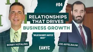 Service, Relationships & Innovation | Bobby Hotaling from Hotaling Insurance Services | EANYC NYC