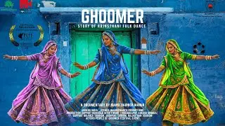 Ghoomer Story of Rajasthani Folk Dance| Official Trailer | Asia Book of Records |