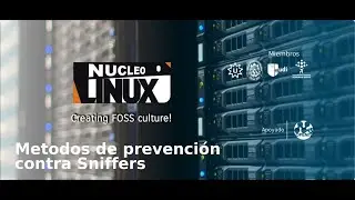 Metodos de prevenci&oacute;n contra Sniffers - Nucleo Linux SCZ