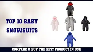 Top 10 Baby Snowsuits to buy in USA | Price & Review