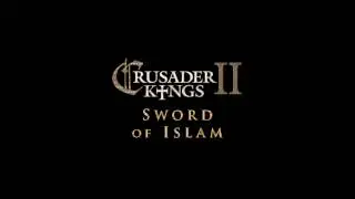 Crusader Kings II - Songs of the Caliph Soundtrack - Saladin Arrives At Jerusalem [HD]