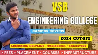 VSB Engineering College  - Full Review in Tamil| #Neetcutoff #tnea #placement#college#admission
