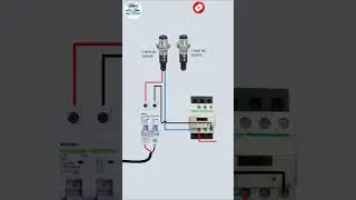 2 Wire Proximity Sensor Magnetic Contactor Connection || Trade Electrician || Shorts