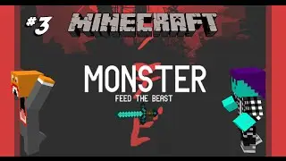Minecraft Feed the Beast Monster #3 - PULVERIZER!!!