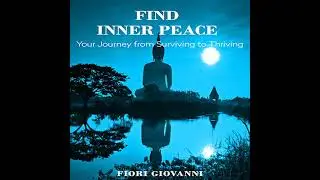 Find Inner Peace Audiobook by Fiori Giovanni