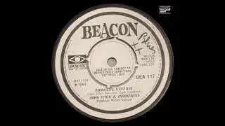 RARE SOUL ROCK 45t - JOHN FITCH & ASSOCIATES - Romantic Attitude - 1969 Beacon