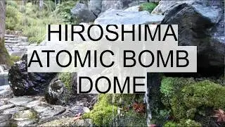 Hiroshima Atomic Dome