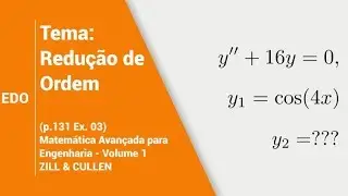 (p.131 Ex03) EDO - Redução de Ordem y''+16y=0 com y1=cos(4x)