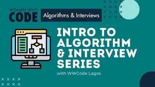 Introduction to Algorithm + Interview Prep | Part 1