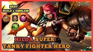 HILDA TANK | BEST BUILD 2021 | BEST FIGHTER TANK | MOBILE LEGENDS