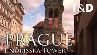 Prague Old Town City Guide: Jindři&scaron;sk&aacute; Tower - Travel & Discover