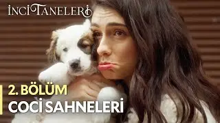 Coci Sahneleri - İnci Taneleri (2. B&ouml;l&uuml;m)