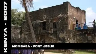 Fort Jesus, Mombasa, Kenya, 2007