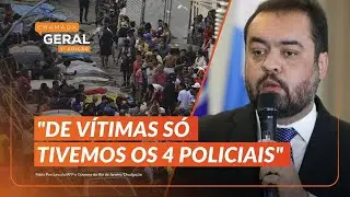 COLETIVA NO RIO DE JANEIRO: governador CL&Aacute;UDIO CASTRO fala de OPERA&Ccedil;&Atilde;O MAIS LETAL | Chamada Geral 1