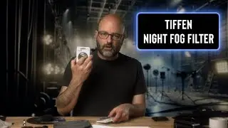 TIFFEN NIGHT FOG FILTER & HAZY BG PLATE (EP.223)