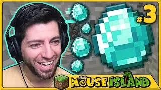 IT'S DIAMOND DAY!! - Minecraft Survival - MOUSE ISLAND - Part 3