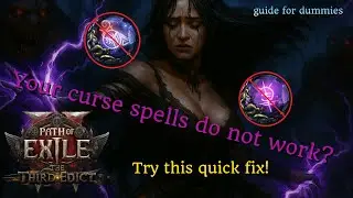 Your curse skills do not work in Path of Exile 2? Try this and do not 