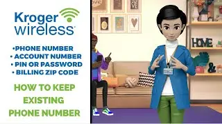 How to Keep Your Existing Phone Number When Switching to Kroger Wireless