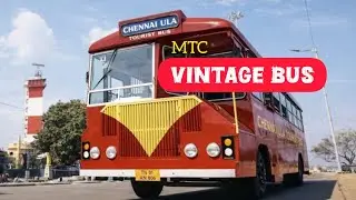 Chennai ulla vintage bus | சென்னை உலா  பேருந்து சேவை