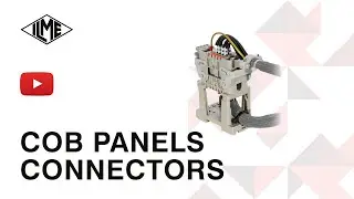 ILME COB Panel Connectors: Revolutionizing Multipole Integration for Effortless Connectivity
