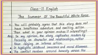the summer of the beautiful horse class 11 questions answers | snapshot chapter 1 class 11 questions