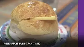 FANTASTIC | Pineapple buns