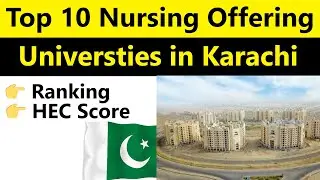 Top 10 Nursing Universities in Karachi 2024: Best Nursing Programs
