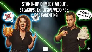 Stand-Up Comedy About Breakups, Expensive Weddings, and Bad Parenting