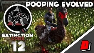 ARK Pooping Evolved: Extinction Core (Annunaki Genesis 2) - E12 - ALPHA ZOMDODO TAME!!!