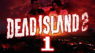 Dead Island 2 - We Survive Together during the Zombie Apocalypse