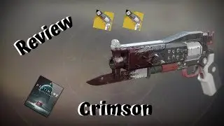 Crimson Exotic Review (Destiny 2 Shadowkeep)