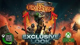FBC FIREBREAK - FIRST LOOK | XBOX SERIES X (2025)