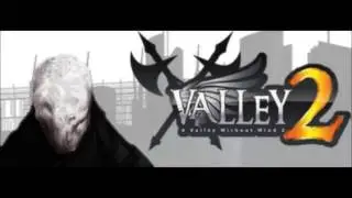 A Valley Without Wind 2 - To One Who'll Stand and Fight (Title Theme)