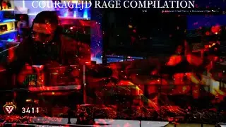 CourageJD Rage Compilation 