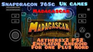 Madagascar  | Aethersx2 PS2 Emulator | Android Snapdragon 765G | Gameplay