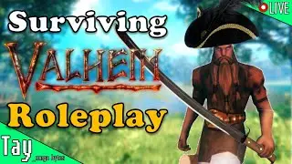 🔴 Valheim Roleplay - Good Day for Ship Building, Best Xebec You've Ever Seen - VRP S12 E21
