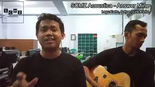 SCMZ Acoustica - Answer Mine (Jamming Version)