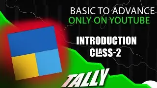 Tally Prime for Beginners class 2 | Tally me kya?||basic to advanced|| 