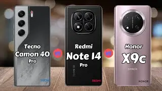 Tecno Camon 40 Pro 5G vs Redmi Note 14 Pro 5G vs Honor X9c