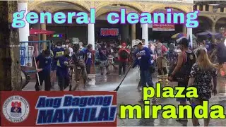 plaza miranda Quiapo manila general cleaning