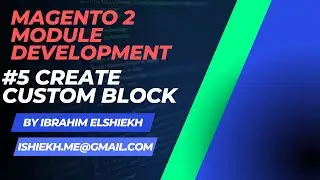 Magento 2   Module Development #5 Create Custom Block