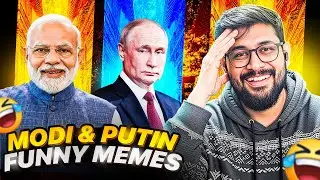 MODIJI & PUTIN MEMES ARE FUNNY | Meme Review 😂