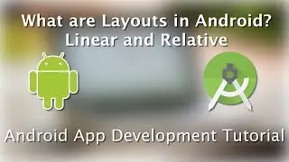 Android Beginner tutorial  - 1 - Layouts