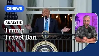 Behind Trump's 'strange and esoteric' travel ban list | ABC NEWS