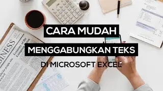 Cara Menggabungkan Teks Di Microsoft Excel 