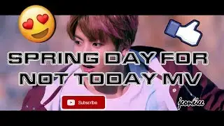 [FMV] BTS - Spring Day Audio for Not Today MV