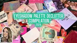 Eyeshadow Palette Declutter Compilation | 2026