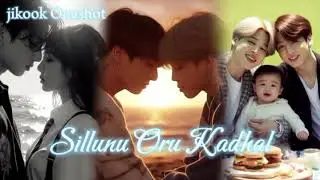 Jikook Oneshot 🥰 || sillunu Oru Kadhal ❤️‍🩹|| tamil bl FF ||#jikook #jikookff #jikooktamilff 