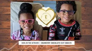 Cranberry Chocolate Chip Cookies | Kids in the Kitchen | The Professor's Kitchen