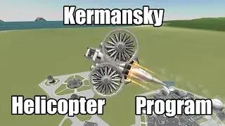 KSP: Kermansky Helicopter Program